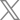 X